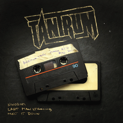 Tantrum (UK-2) : Audition Tape (Mark Reid August 2021)